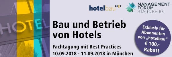 Bau und Betrieb von Hotels 2018