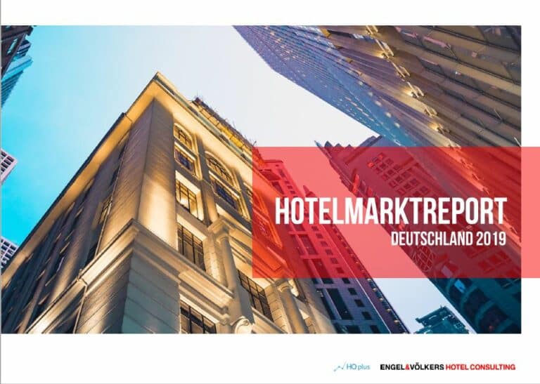 Hotelmarktreport 2019 von Engel & Völkers Hotel Consulting