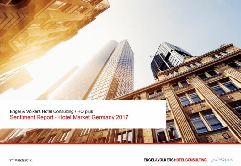 Hotelmarktreport von Engel & Völkers Hotel Consulting 2017