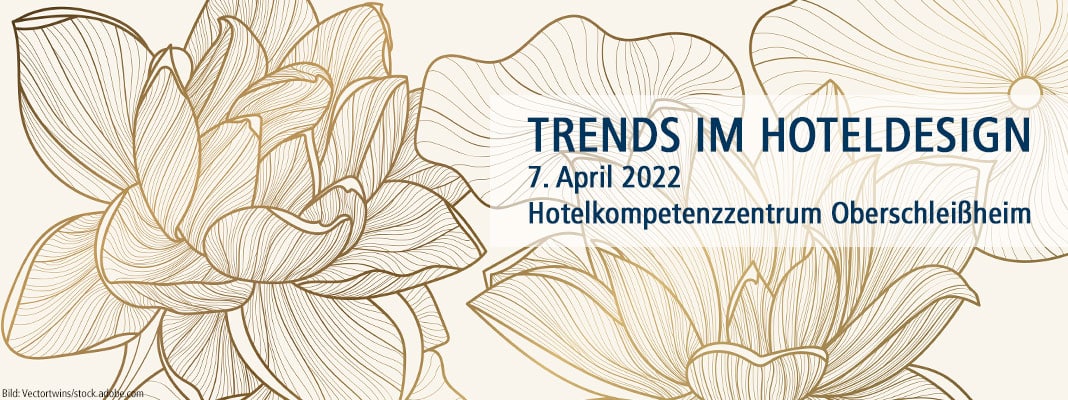 Trends im Hoteldesign 2022