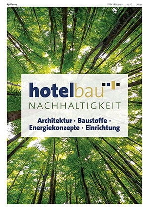 hotelbau Sonderheft Nachhaltigkeit 2023