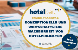 Online-Praxistag: Konzeptionelle und wirtschaftliche Machbarkeit von Hotelprojekten am 26.1.2025, Bild: Watcharaphat/stock.adobe.com