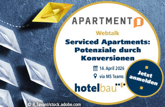Webtalk: Serviced Apartments – Potenziale durch Konversionen von hotelbau & Apartment Community am 14. April 2026 via MS Teams