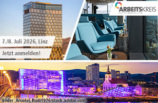 Promo collage for ARBEITSKREIS: '7./8. Juli 2026, Linz' and 'Jetzt anmelden!' with hotel exterior, conference seating area, and nighttime Linz skyline.