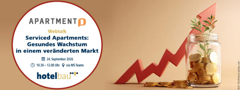 Webtalk „Serviced Apartments: Gesundes Wachstum in einem veränderten Markt“ am 24. September 2026, online via Teams