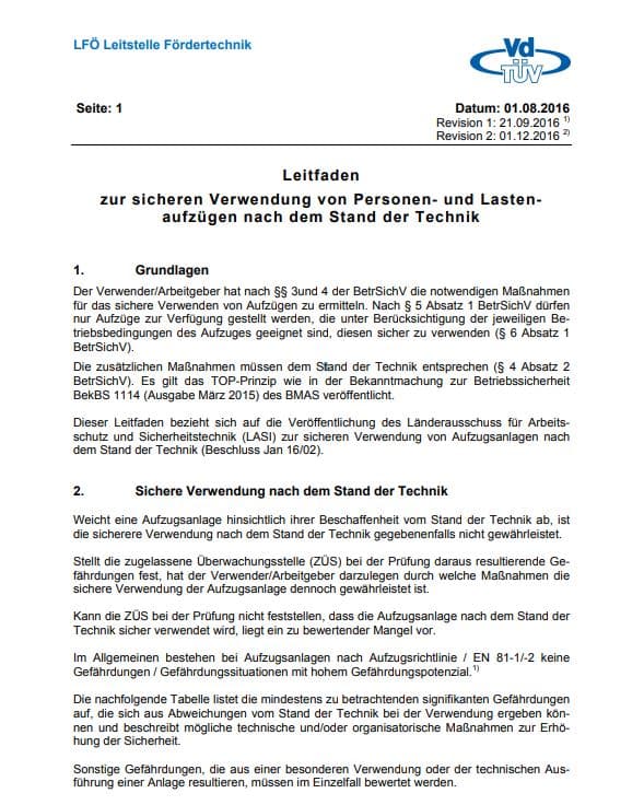 „Leitfaden zur sicheren Verwendung von Personen- und Lastenaufzüge nach dem Stand der Technik“ vom Verband der TÜV e. V. (VdTÜV)