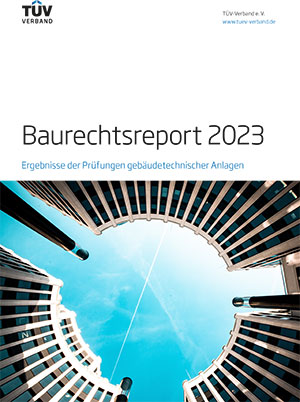TÜV Baurechtsreport 2023